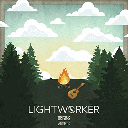 Lightworker : Origins (Acoustic)